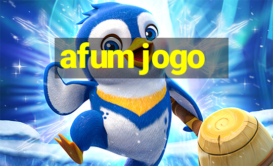 afum jogo