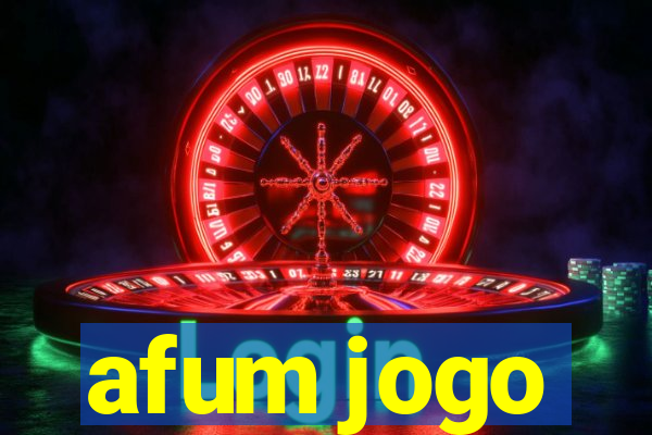 afum jogo