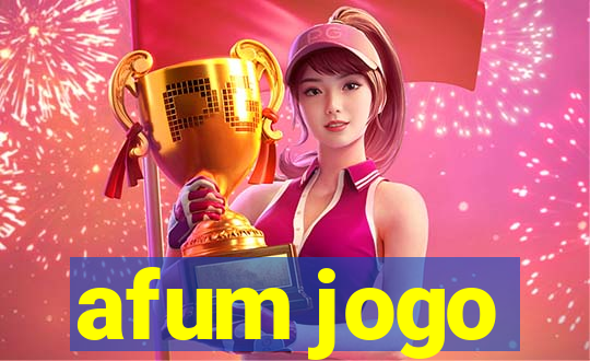 afum jogo