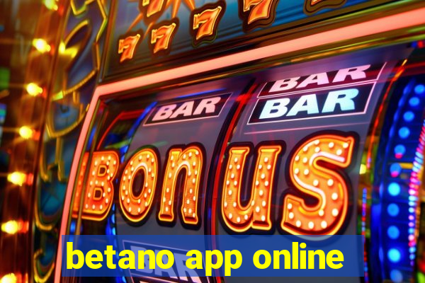 betano app online