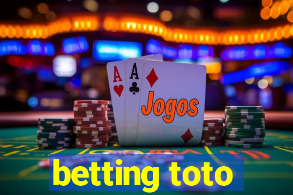 betting toto