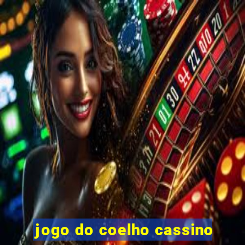 jogo do coelho cassino