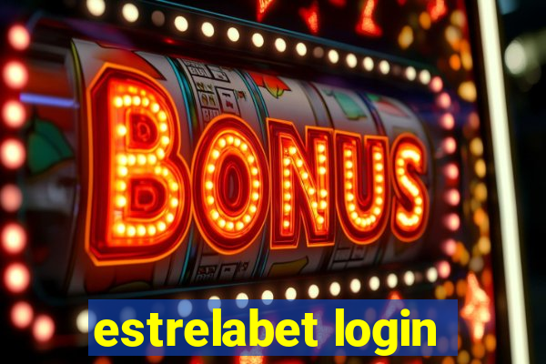 estrelabet login