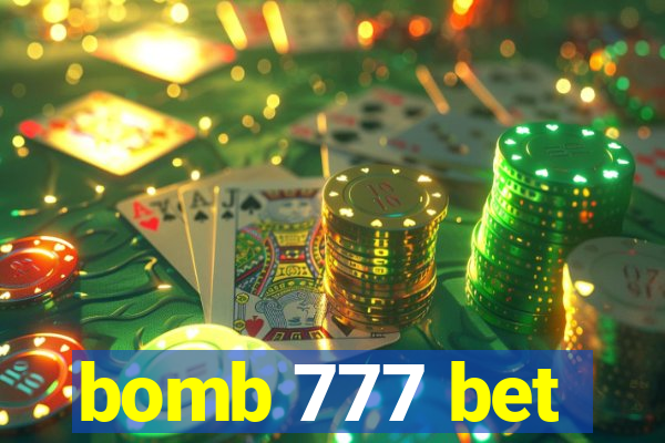 bomb 777 bet