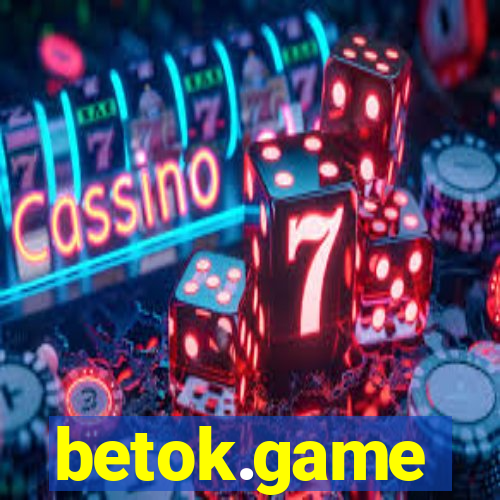 betok.game