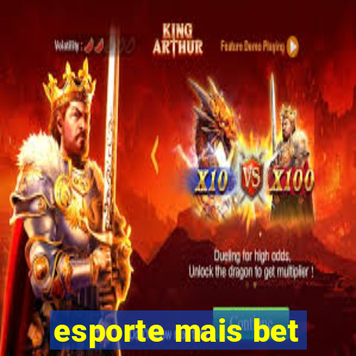 esporte mais bet