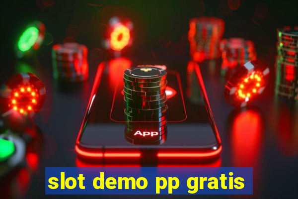 slot demo pp gratis