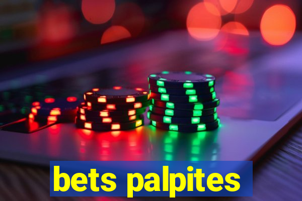 bets palpites