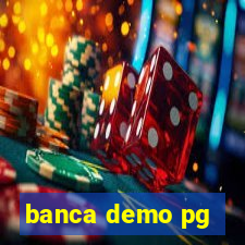 banca demo pg