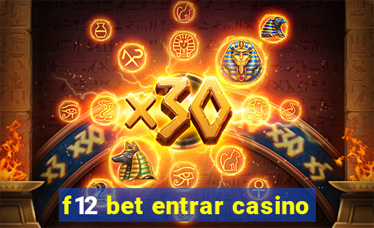 f12 bet entrar casino