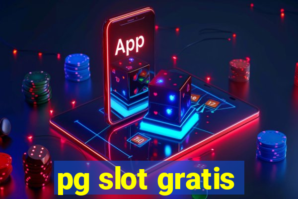 pg slot gratis