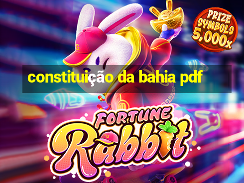 constituição da bahia pdf