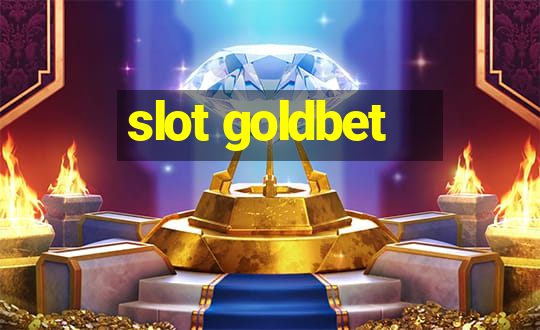 slot goldbet