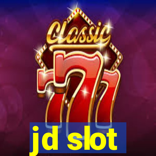 jd slot