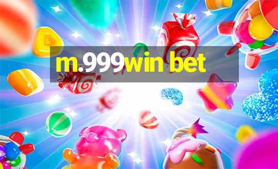 m.999win bet