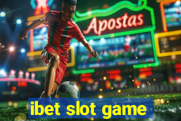 ibet slot game