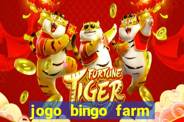 jogo bingo farm paga mesmo