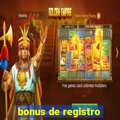 bonus de registro