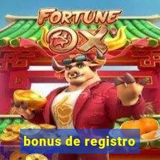 bonus de registro