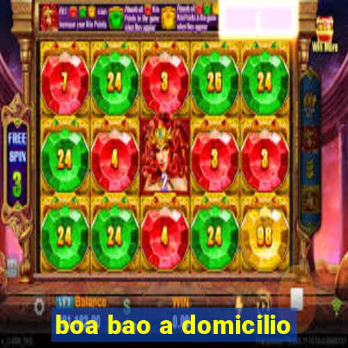 boa bao a domicilio