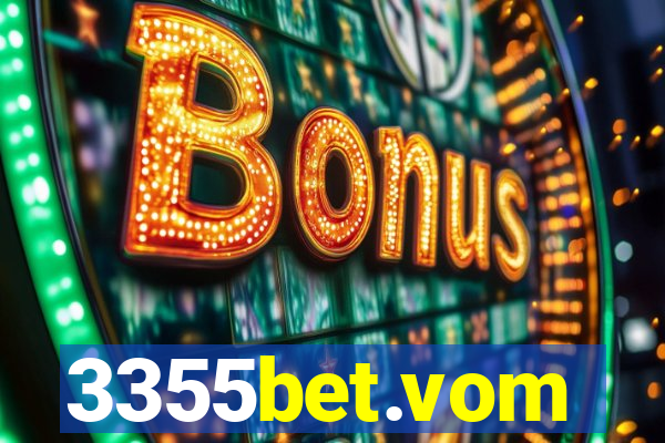 3355bet.vom