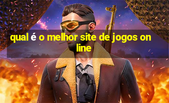 qual é o melhor site de jogos online