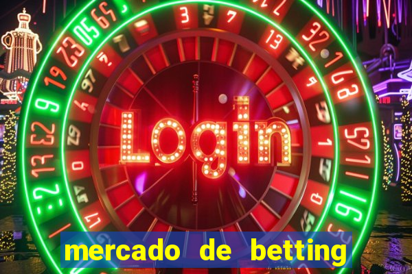 mercado de betting no brasil