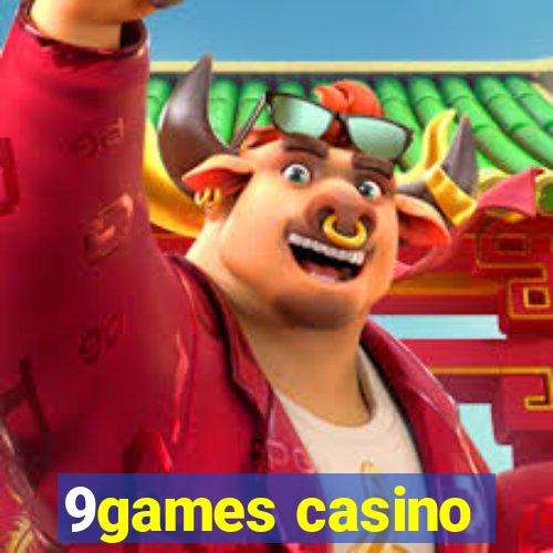 9games casino