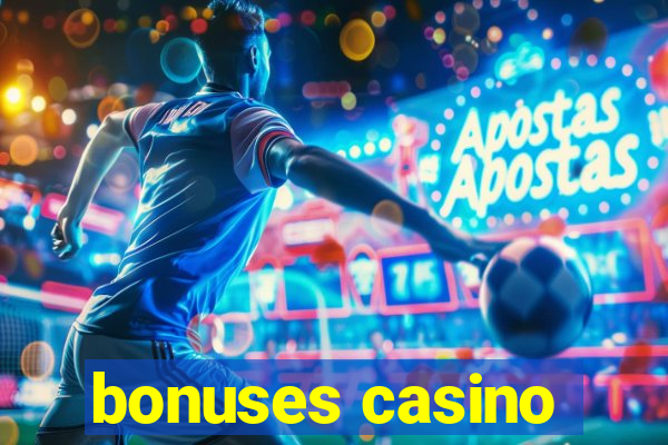 bonuses casino