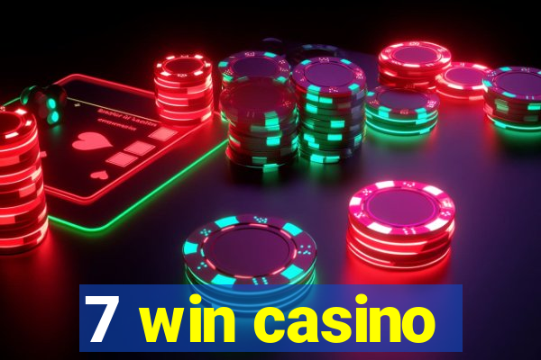 7 win casino