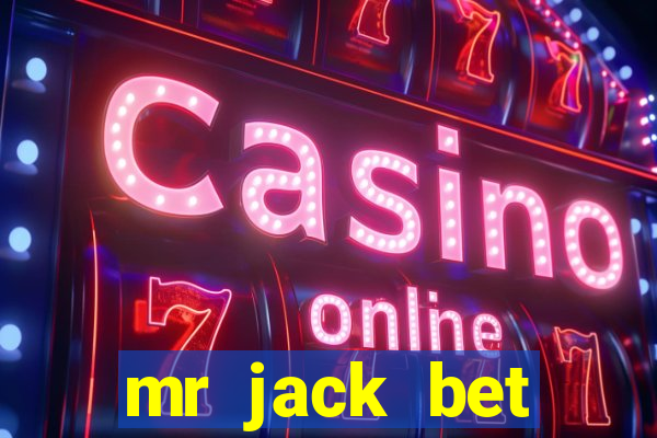 mr jack bet depósito mínimo