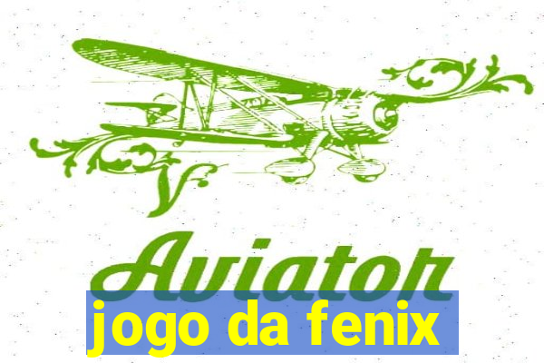 jogo da fenix