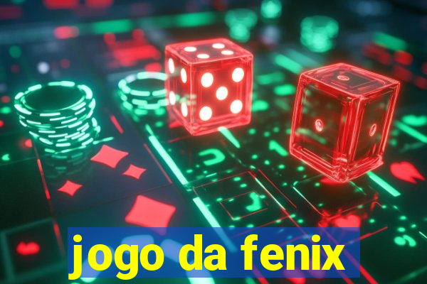 jogo da fenix