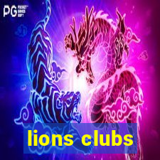 lions clubs