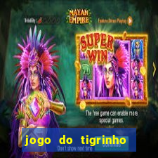 jogo do tigrinho que aposta r$ 1