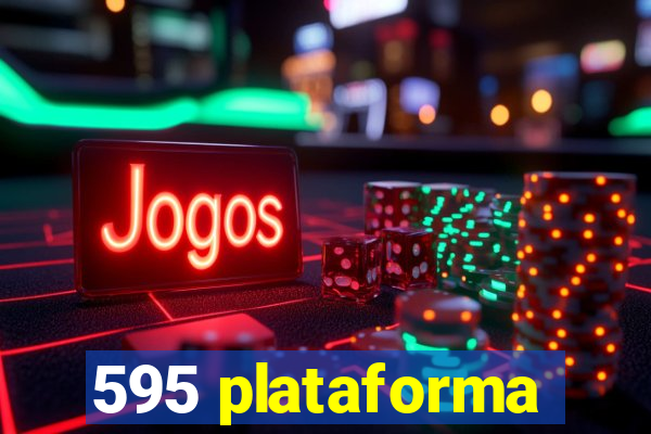 595 plataforma