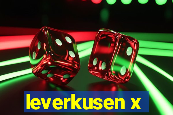 leverkusen x