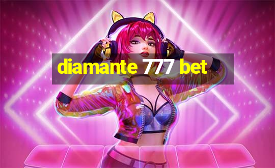 diamante 777 bet