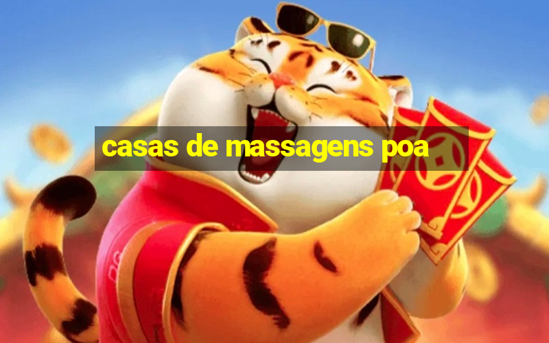 casas de massagens poa