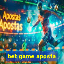 bet game aposta