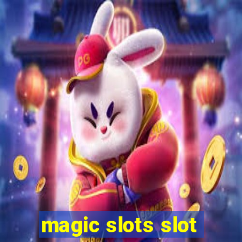 magic slots slot