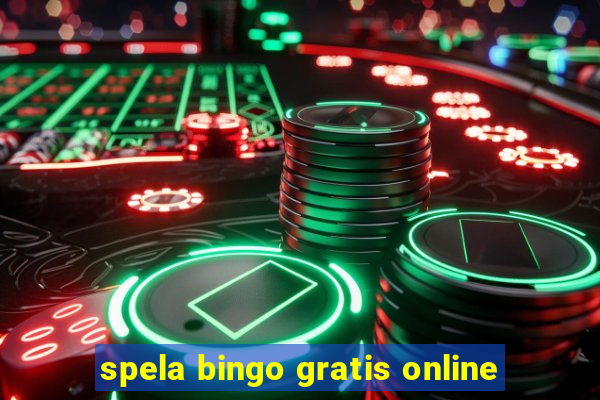 spela bingo gratis online