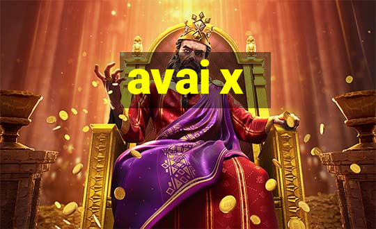 avai x