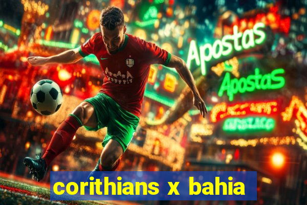 corithians x bahia