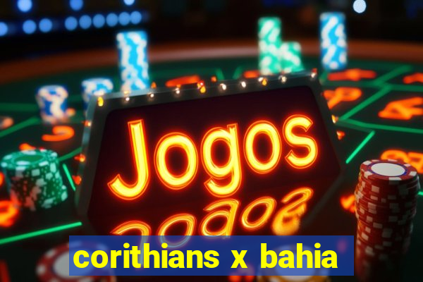 corithians x bahia