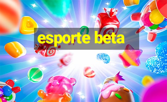 esporte beta