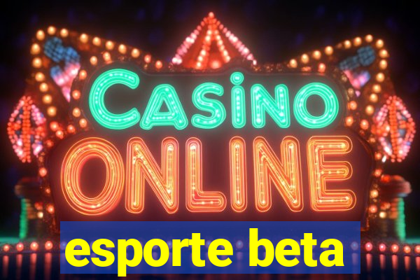 esporte beta