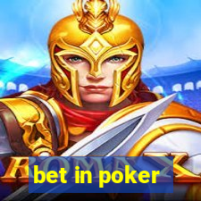 bet in poker