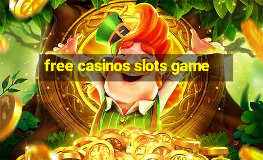 free casinos slots game