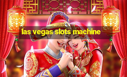 las vegas slots machine